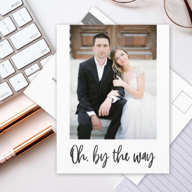 Oh By The Way Elopement Photo Announcement Ankündigungspostkarte (Von Creator hochgeladen)