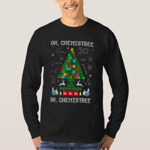 Oh Chemist Tree Chemistree Chemie Chris T-Shirt