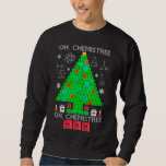 Oh Chemistree Chemist Tree Funny Science Weihnacht Sweatshirt<br><div class="desc">Oh Chemist Tree Chemistree Funny Science Chemistry Weihnachtsgeschenke. Fantastische Chemieelemente Weihnachtsbaumkostüme für Studentinnen oder für alle Naturwissenschaftlerinnen und Chemiepädagogen, Nerd, Geeks und Periodenfreunde. Perfektes Shirt für Chemieliebhaber, die an Weihnachten Party in der Schule tragen. Dieses komische Chemiestück am Weihnachtsfeiertag zu tragen, um Ihre Liebe und Leidenschaft für Wissenschaft, Nerd, Geeks...</div>