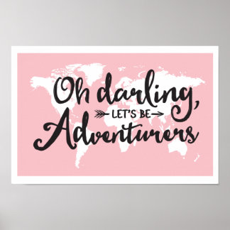 Oh, chérie Soyons des aventuriers Poster
