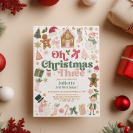 Oh Christmas Three 3rd Birthday Xmas theme Festive Einladung