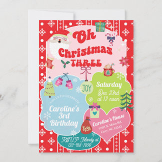 Oh Christmas Three girl 3rd birthday invite. Einladung