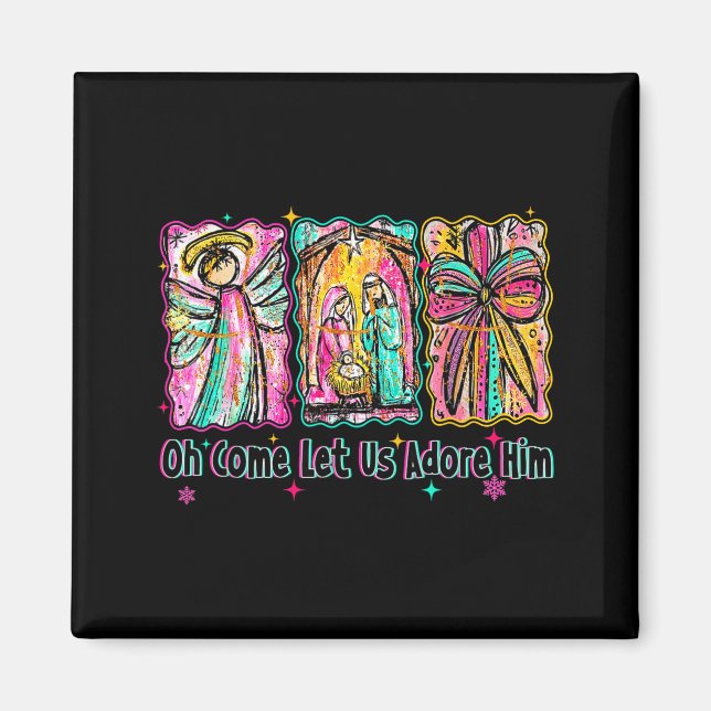 Oh Come Let Us Adore Him Christian Christmas Coque Magnet (Vorne)