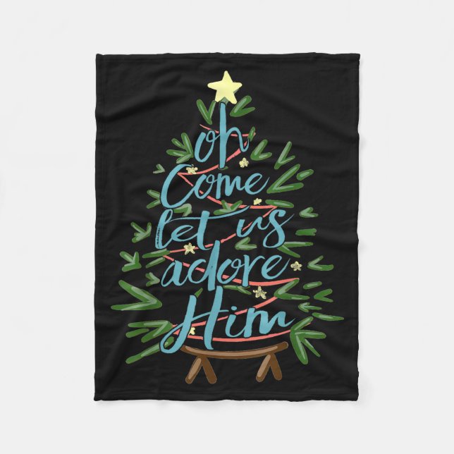 Oh Come Let Us Adore Him, Christmas Tree Quote  Fleecedecke (Vorderseite)