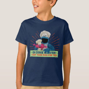 Oh Cookie Monster! Ich Hab Dir Was Schönes Besorgt T-Shirt