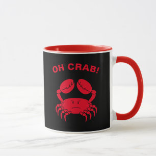 Oh Crab Funny Marine Life Sea Animal Crabby Pub Tasse