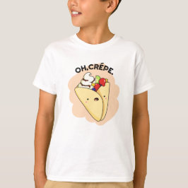 Oh Crepe Funny Food Puff T-Shirt