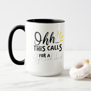 Oh, das erfordert einen Tabellenkalkulations-Buchh Tasse