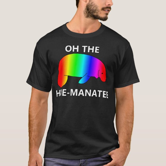 Oh das HUE-MANATEE T-Shirt (Vorderseite)