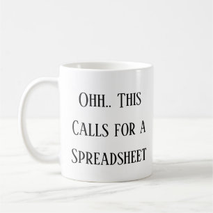Oh, das ist ein Fall für eine Tabelle, lustiger St Kaffeetasse