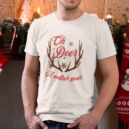 Oh Dee ein anderes Jahr Weihnachten T-Shirt