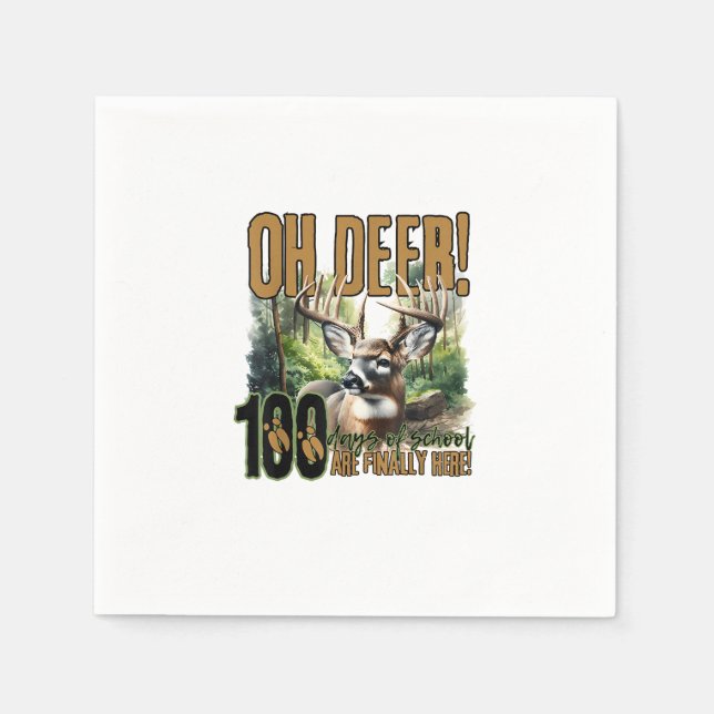 Oh Deer 100 Days Of School Deer Hunting Celebratio Serviette (Vorderseite)