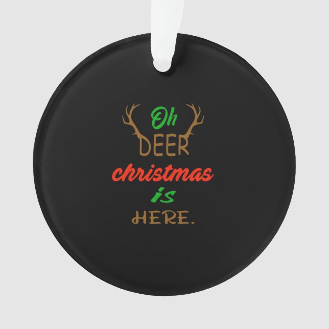 Oh Deer Christmas Celebration Holiday Design Ornament (Vorderseite)