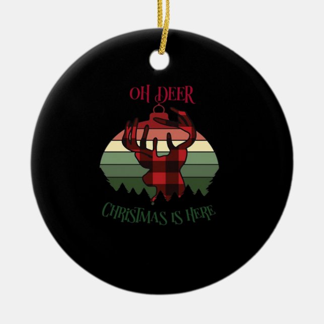 Oh Deer Christmas Is Here Joyful Aesthetic Keramik Ornament (Vorne)