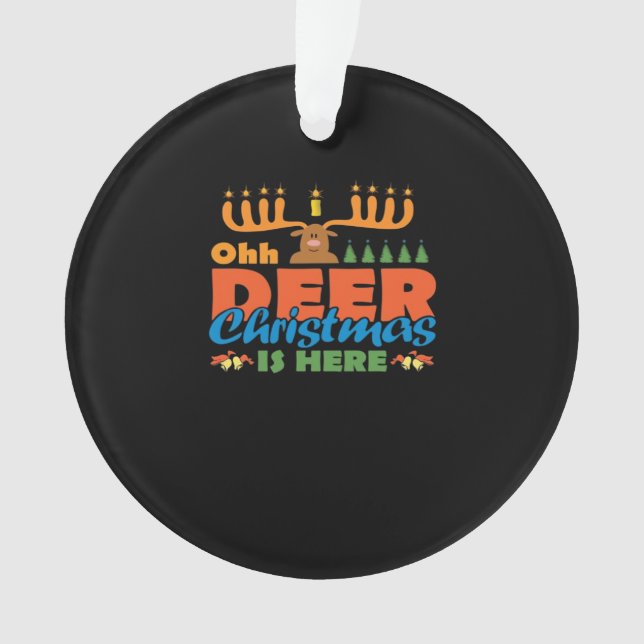 Oh Deer Christmas Too Classic HoliAcrylic Ornament (devant)