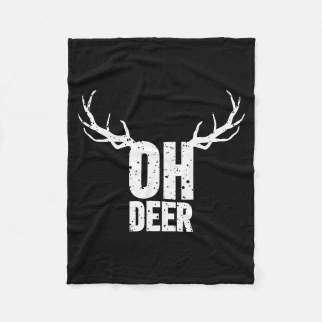 Oh Deer Funny Pun Gag Apparel  Fleecedecke (Vorderseite)