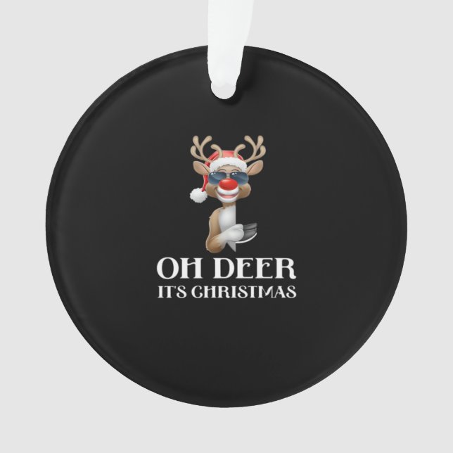 Oh Deer Its Christmas Reindeer Style Ornament (Vorderseite)