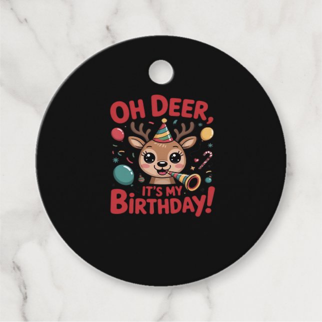 Oh Deer Its My Birthday Cute Reindeer Festive Styl Geschenkanhänger (Vorderseite)