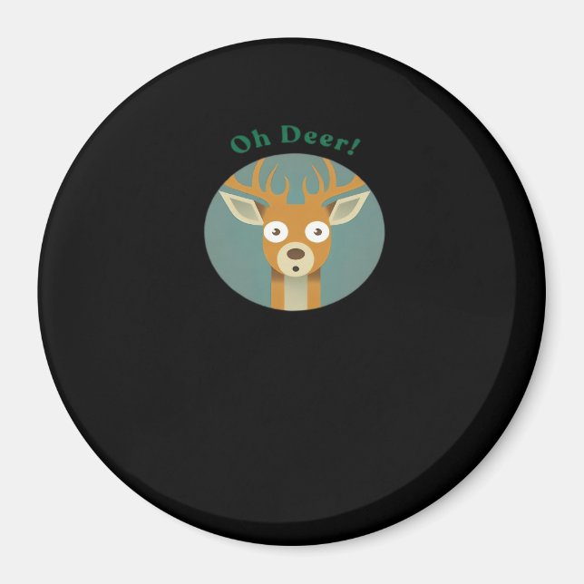 Oh Deer Kreativer Stil  Magnet (Vorne)