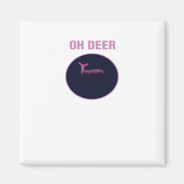 Oh Deer Moderne Ästhetik  Magnet (Vorne)