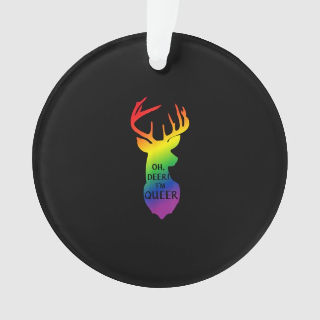 Oh Deer Queer Pride Celebration Funny LGBT Gift Ornament (Vorderseite)