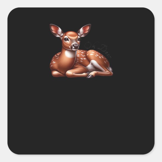 Oh Deer Trendy Modern Aesthetic  Quadratischer Aufkleber (Vorderseite)