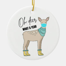 Oh Deer What A Year 2020 Covid Weihnachtsschmuck
