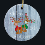 Oh Deer What a Year Christmas Pandemic 2020 Holz Keramik Ornament<br><div class="desc">This design was created though digital art. It may be personalized in the area provide or customizing by choosing the click to customize further option and changing the name, initials or words. You may also change the text color and style or delete the text for an image only design. Kontakt...</div>
