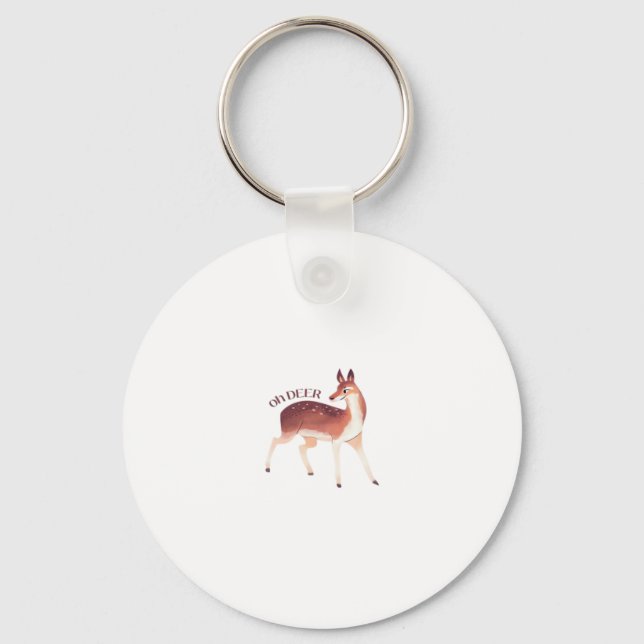 Oh Deer Whimsical Creative Design Keychain Schlüsselanhänger (Vorderseite)