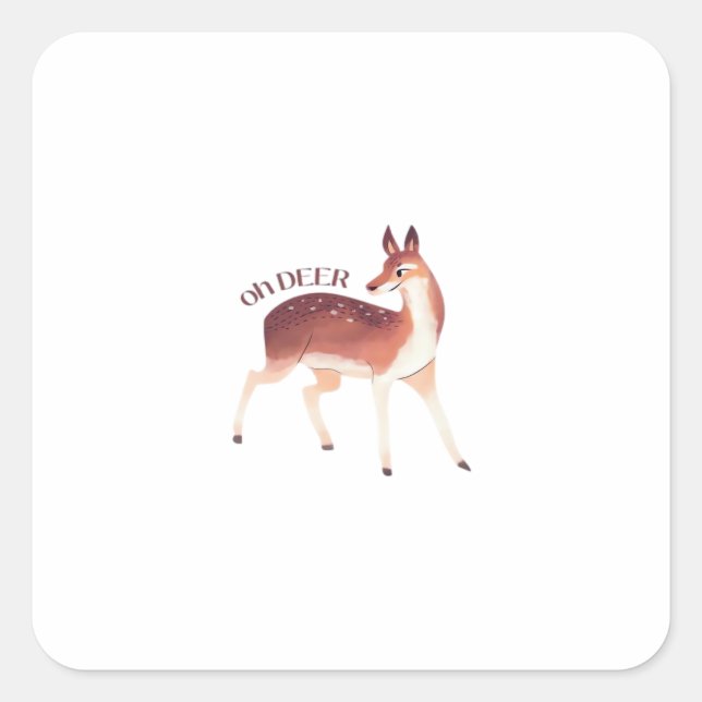 Oh Deer Whimsical Creative Design  Quadratischer Aufkleber (Vorderseite)