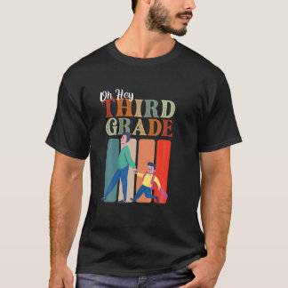 Oh, die dritte Klasse zurück zur Schule für Eltern T-Shirt
