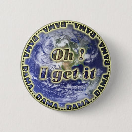 Oh erhalte ich ihm Bama Erdeknopf Button