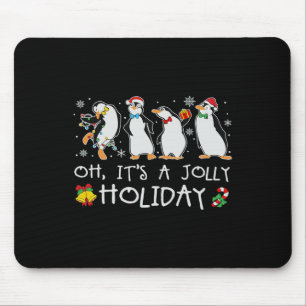 Oh, es ist ein Jolly Holiday Weihnachtspenguin Xma Mousepad