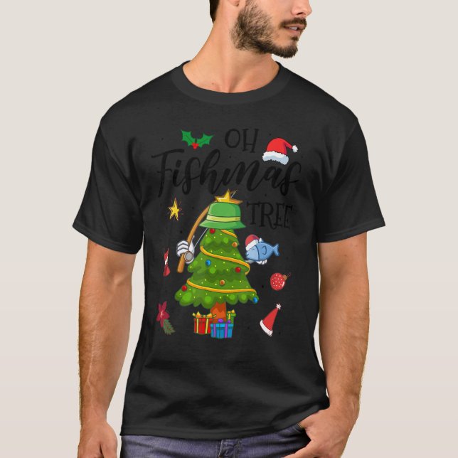 Oh Fishmas Tree Fischen Fischer Weihnachten Weihna T-Shirt (Vorderseite)
