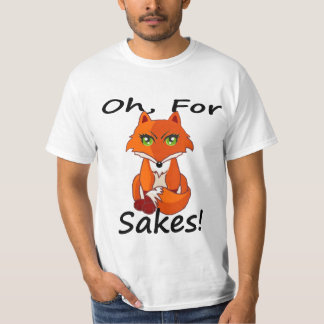 Oh, Fuchs T-Shirt