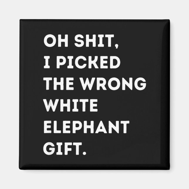 Oh Funny White Elephant For Adults Under 15 20  Magnet (Vorne)
