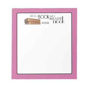 Oh für ein Buch und einen schattigen Winkel Notizblock