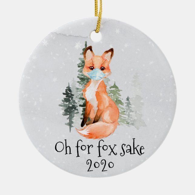 OH für Fox Sake 2020 Gesichtsmaske Weihnachtsgesch Keramik Ornament (Vorne)