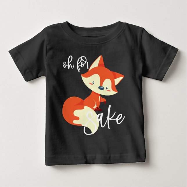 Oh für FOX Sake Baby T-shirt (Vorderseite)