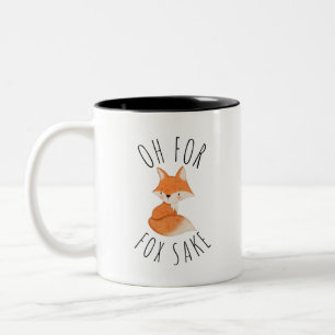 Oh für Fox Sake Coffee Tasse