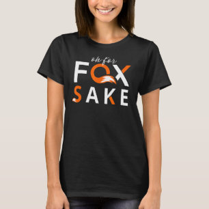 Oh für Fox Sake Grafik Sarcastic Pub für Männer od T-Shirt
