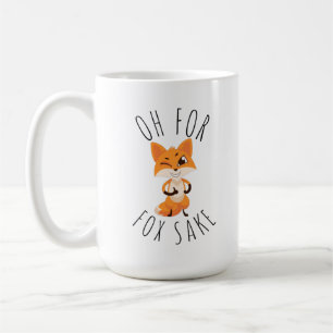 Oh für Fox Sake Kaffeetasse