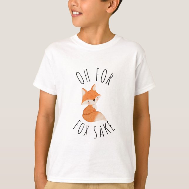 Oh für Fox Sake T - Shirt (Vorderseite)