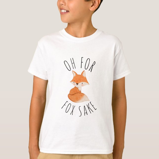 Oh für Fox Sake T - Shirt (Vorderseite)