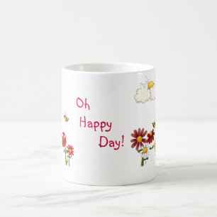 Oh glücklicher Tag Becher Kaffeetasse