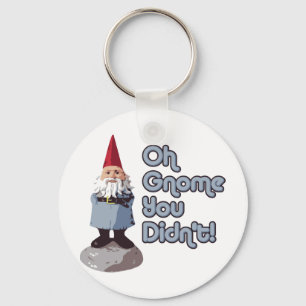 Oh Gnome taten Sie nicht! Schlüsselanhänger