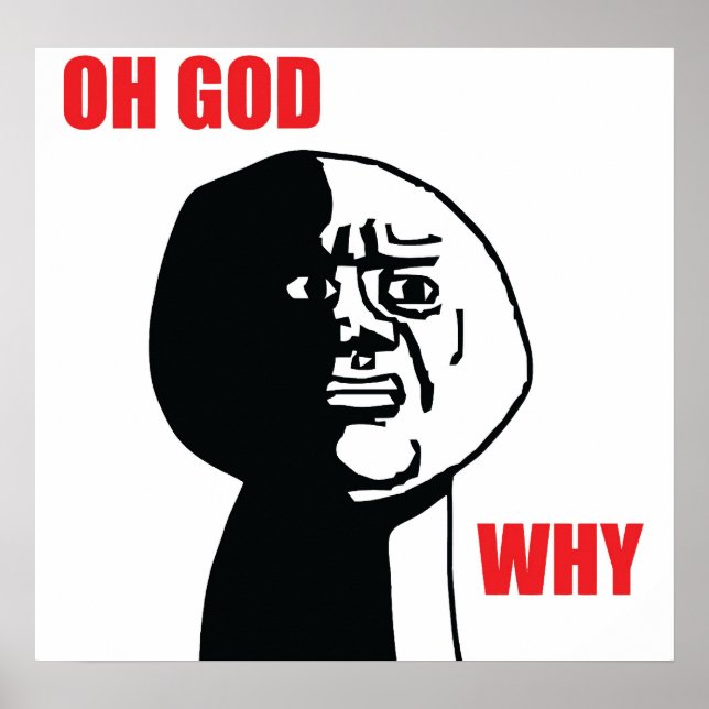Oh Gott Warum - Poster (Vorne)
