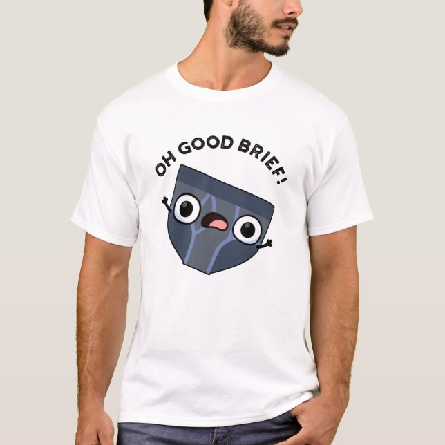 Oh, gutes kurzes lustiges Unterhosenpuff T-Shirt (Vorderseite)