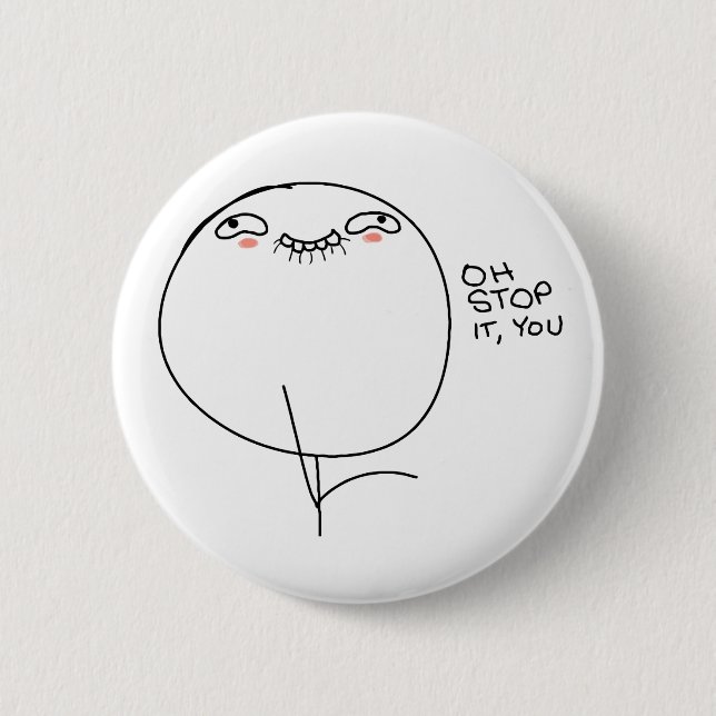 Oh Halt es, Sie - Pinback Knopf Button (Vorderseite)