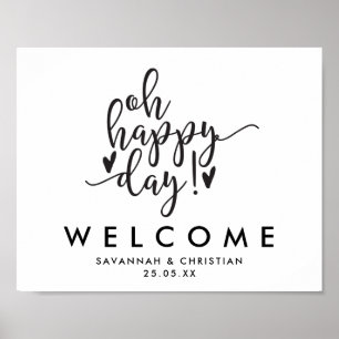 Oh Happy Day Script Wedding Welcome Poster